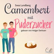 Camembert mit Puderzucker CB Audiobooks