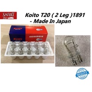 Koito T20 1891 ( 2 Leg ) Bulb - Made In Japan