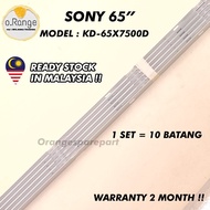 KD-65X7500D SONY 65" LED TV BACKLIGHT (LAMPU TV) SONY 65 INCH LED TV BACKLIGHT KD65X7500 65X7500