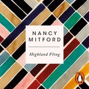 Highland Fling Nancy Mitford