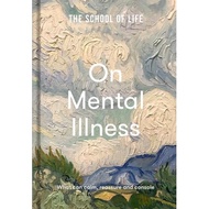 the school of life on mental illness what can calm reassure and console The School of Life