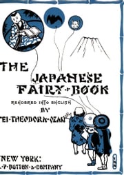 The Japanese Fairy Book Yei Theodora Ozaki