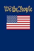 We the People: A Patriotic 120-Page USA Flag Notebook - Perfect for Writing, Journaling, or Gifting