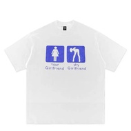 KATUN Your Girlfriend Vs My Girlfriend T-Shirt Men's Distro Shirt/ Best Premium 24s Combed CottonWan