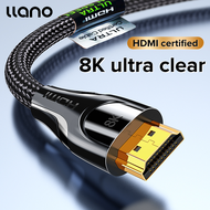 【HDMI 8K Certified】llano 8K HDMI 2.1 Cable 8K/60Hz 4K/120Hz 2K/144Hz 48Gbps สายเคเบิลความเร็วสูงพิเศ