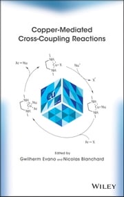 Copper-Mediated Cross-Coupling Reactions Gwilherm Evano