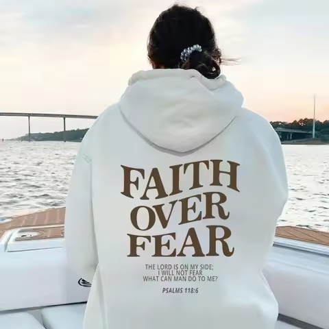 Faith Overcomes Fear - Christian Hooded Sweatshirts Jesus Hoodie Fashion Men Women Hoodies Casual Sw