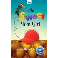 My Sweet Tom Girl - Zulfati Hanis