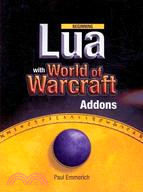 22613.Beginning Lua with World of Warcraft Addons