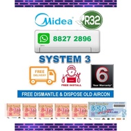 ***FREE GIANT VOUCHER***Midea R32 System 3 Air Conditioner  + FREE Dismantled &amp; Disposed Old Aircon + FREE Installation