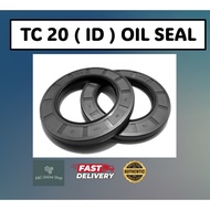 NBR TC 20 (ID) OIL SEAL (TC 20 X 26/30/32/34/35/36/40/42/45/47 X 4/5/6/7/8/10)