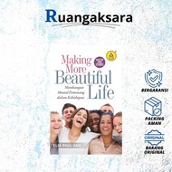 Making More Beautiful Life, Mental Building Life Winners