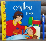 Caillou is sick picture book