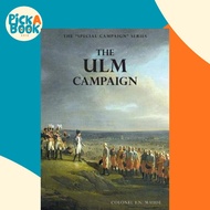 The Ulm Campaign 1805 : The Special Campaign Series by F N Maude (paperback)