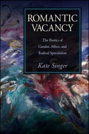 Romantic Vacancy Kate Singer