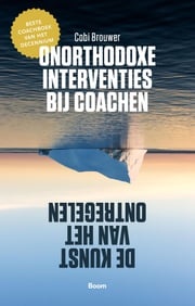 Onorthodoxe interventies bij coachen Cobi Brouwer