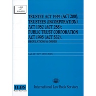 Trustee Act 1949 (Act 208), Trustees (Incorporation) Act 1952 & Public Trust Corporation Act 1995