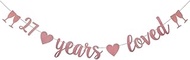 WEIANDBO 27 Years Loved Rose Gold Glitter Banner,Pre-Strung,27th Birthday/Wedding Anniversary Party 