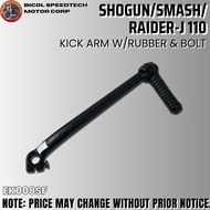 SHOGUN/SMASH/RAIDER-J 110 KICK ARM WITH RUBBER & BOLT (EK008SF)