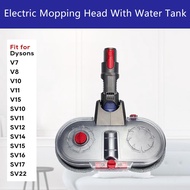 Dyson V7 V8 V10 V11 V15 Mop Head Brush Electric Mopping Vacuum Brush Water Tank Mop Attachment