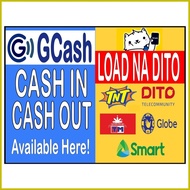 ✻ ۩ ◲ 2in1 GCASH CASH IN+LOAD SIGNAGE (LAMINATED-PVC/PET