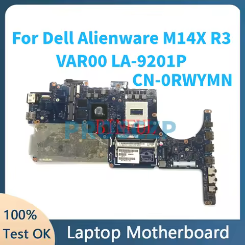 CN-02KVD5 2KVD5 0RWYMN VAR00 LA-9201P For Dell Alienware M14X R3 Laptop Motherboard With GTX765 2GB 