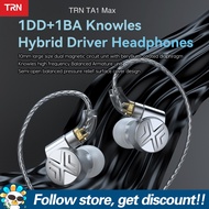 TRN TA1 Max Wired Earphone 1DD+1BA Knowles Hybrid Earbuds HiFi Bass Music IEM Headphones Noise Cancelling Eartips Sports Running Gaming Headsets 2PIN Detachable DJ Monitors For Xiaomi Huawei IOS Android Smartphones MP3 MP4 Players Tablet Laptops Computers