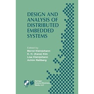Design And Analysis Of Distributed Embedded Systems - Paperback - English - 9781475749373