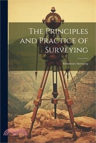 The Principles and Practice of Surveying: Elementary Surveying