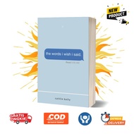 The Words I Wish I Said: by Caitlin Kelly (English)