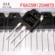 Original FGA25N120 ANTD 25N120 IGBT Transistor 1200V 25A for Induction Cookers