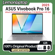 2025 ASUS Vivobook Pro 16 S3607CA ASUS Vivobook S16 Ultra7-255H/Ultra5-225H/Ryzen 7 H 260/Ryzen AI9 