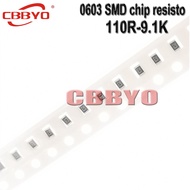 100pcs 0603 1% SMD resistor 110R-9.1K 150R 220R 360R 510R 620R 1K 1.8K 4.7K 5.6K 8.2K ohm Brand New