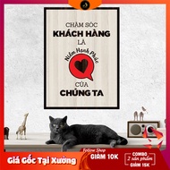 Tranh gỗ DECOR - SLOGAN tạo động lực Truyền cảm hứng - Chăm sóc khách hàng là niềm hạnh phúc của chú