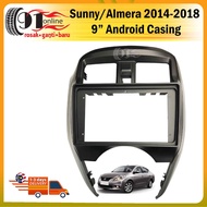 Nissan Sunny/Almera 2014-2019 9" Android Player Casing