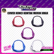 Morin Xmax Ignition Key Cover