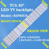 INCH 65P65US TCL 65 LED LAMP TV 65" BACKLIGHT 65P65 65P65U JL.D65081330-365AS-M JL.D65081330-365AS-M