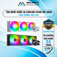 AIO ID-Cooling FX240 fx360 INF ARGB Black / white Water Cooler