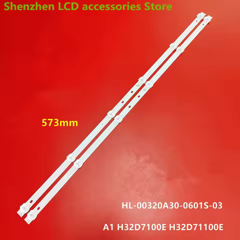 FOR 32inch LED Light bar HL-00320A30-0601S-03 A1 H32D7100E H32D71100E 6LED 573MM 100%NEW 6V