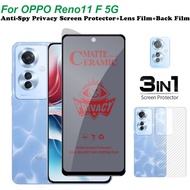3in1 OPPO Reno 11F Anti-Spy Privacy Tempered Glass soft film OPPO Reno11 F 5G Screen Protector+lens 