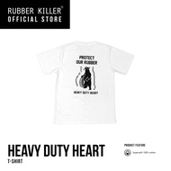 Rubber Killer - HEAVY DUTY HEART - T-SHIRT (เสื้อยืดคอกลม)