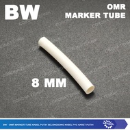 8 mm BW - OMR Marker Tube Cable Sleeve PVC Rubber White Cable