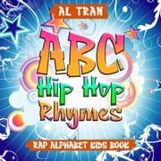 ABC Hip Hop Rhymes AL Tran