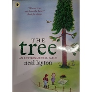 The Tree an environmental Fable By Neal Layton 124S E