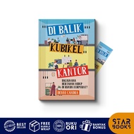 Buku Di Balik Kubikel Kantor (TERANG SEJATI) - Self Help