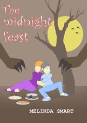 The Midnight Feast Melinda Smart