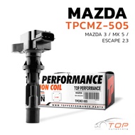 คอยล์จุดระเบิด MAZDA 3 / MX 5 / FORD ESCAPE 2.3 ตรงรุ่น 100% - TOP PERFORMANCE JAPAN - TPCMZ-505 - ค