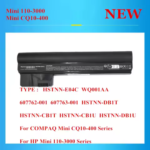 New HSTNN-DB1T CB1T CB1U DB1U E04C WQ001AA 607762-001 607763-001 battery For COMPAQ Mini CQ10-400 Fo