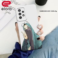 Case Samsung A52 / A52s 5G - Elloraa.id - Casing Samsung A52 5G - Motif Case Hijab - Pelindung handp