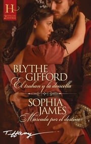 El truhan y la doncella - Marcada por el destino Blythe Gifford